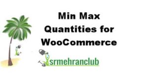 Min Max Quantities for WooCommerce