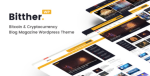 Bitther Magazine Blog Wordpress Theme