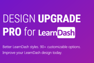 Design Upgrade Pro for LearnDash