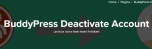 BuddyPress Deactivate Account