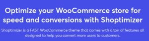 Shoptimizer – Fastest WooCommerce WordPress Themes