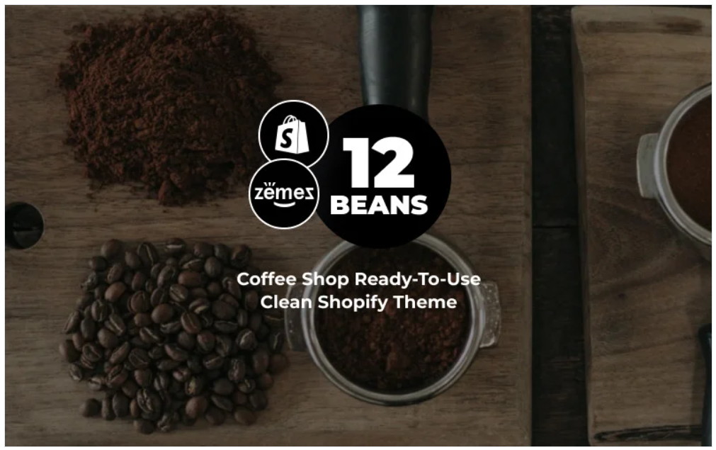 12 Beans Coffee Shop Ready To Use Clean Shopify Theme