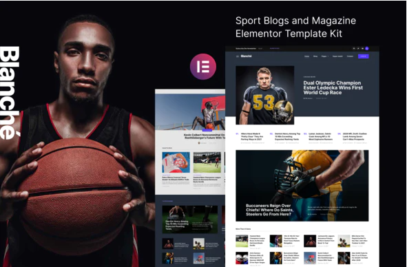 Blanche – Sports Blog Magazine Elementor Template Kit