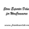 Store Exporter Deluxe for WooCommerce