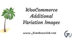 WooCommerce Additional Variation Images 2.3.2