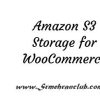 Amazon S3 Storage for WooCommerce