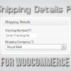 Shipping Details Plugin for WooCommerce