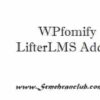 WPfomify LifterLMS Addon 1.0.0 2 WPfomify LifterLMS Addon