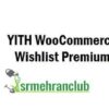 YITH WooCommerce Wishlist Premium