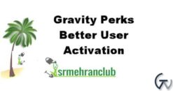 Gravity Perks Better User Activation 1.2.13