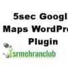 5sec Google Maps WordPress Plugin