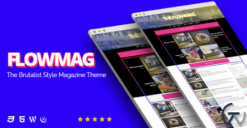 FlowMag - Brutalist WordPress Magazine Theme 1.0
