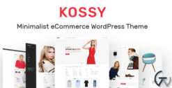 Kossy - Minimalist eCommerce WordPress Theme