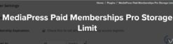MediaPress Paid Memberships Pro Storage Limit 1.0.0
