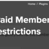 MediaPress Paid Memberships Pro Restrictions