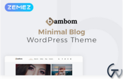 BamBom - Lifestyle Blog Multipurpose Minimal Elementor WordPress Theme