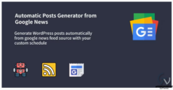 Auto Google News - WordPress Google News Posts Generator Plugin
