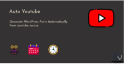 Auto Youtube - WordPress Youtube Video Scraper Plugin 1.0.6