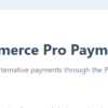 Easy Digital Downloads – PayPal Commerce Pro 1.0.3 2 Easy Digital Downloads %E2%80%93 PayPal Commerce Pro
