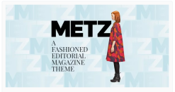 Metz - A Fashioned Editorial Magazine Theme 8.0.7
