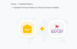 YayMail Premium Addon for WooCommerce Waitlist 1.4