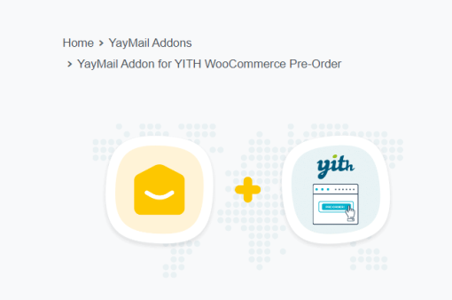 YayMail Addon for YITH WooCommerce Pre Order YayMail Addon for YITH WooCommerce Pre Order