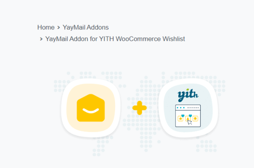 YayMail Addon for YITH WooCommerce Wishlist