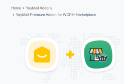 YayMail Premium Addon for WCFM Marketplace 1.4