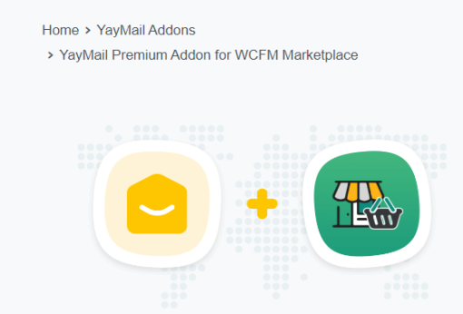 YayMail Premium Addon for WCFM Marketplace