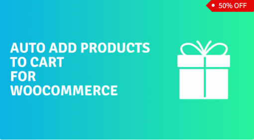 Auto Add Products to Cart for WooCommerce