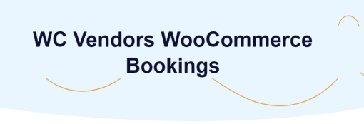 WC Vendors E28093 WooCommerce Bookings