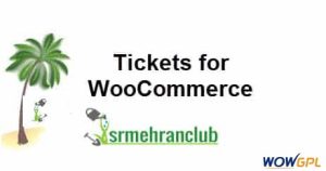 Tickets for WooCommerce