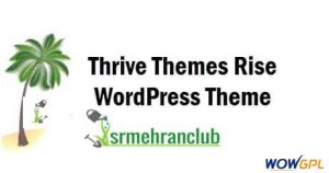 Thrive Themes Rise WordPress Theme