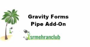 Gravity Forms Pipe Add On 1.0.3