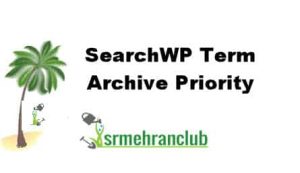 SearchWP Term Archive Priority