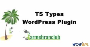 TS Types WordPress Plugin