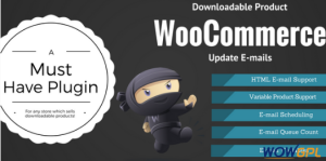WooCommerce Downloadable Product Update E mails