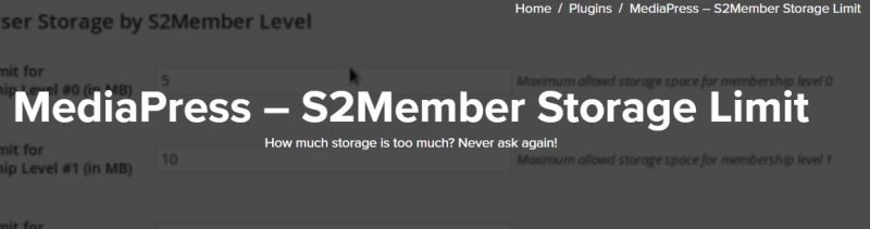 MediaPress – S2Member Storage Limit