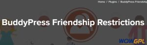 BuddyPress Friendship Restrictions