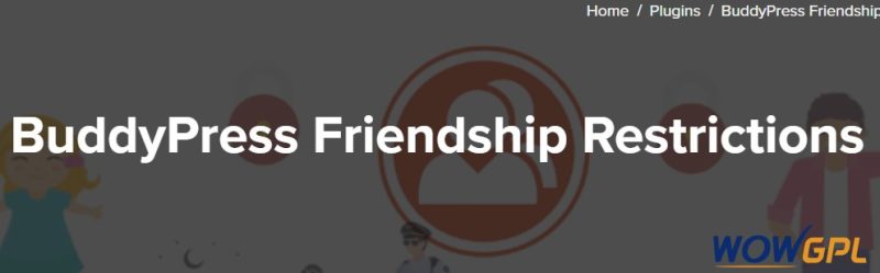 BuddyPress Friendship Restrictions
