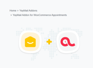 YayMail Addon for WooCommerce Appointments 1.5
